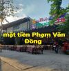 Mặt Tiền Phạm Văn Đồng-50m ra Ngã 4 Nguyễn Xí- Bình Thạnh-465m(24x21)-thu nhập 125tr/t