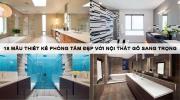 18 mẫu phòng tắm đẹp với nội thất gỗ sang trọng