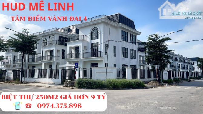 BIỆT THỰ HUD MÊ LINH, 250M2 2 MẶT ĐƯỜNG, GIÁ 14 TỶ