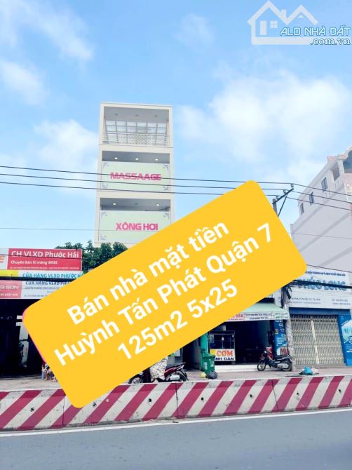 Bán nhà mặt tiền Huỳnh Tấn Phát Quận 7 125m2 5x25 xây 5 tầng gia 22 tỷ 990 VND