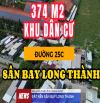 Cần bán 9,9m x 38m tại xã Long Phước , mặt tiền nhựa 9m sát đường 25C dẫn vào Sân Bay LT