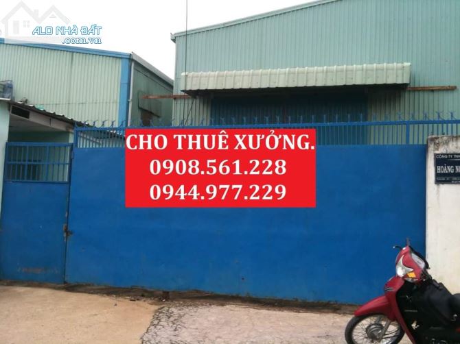 CHO THUÊ NHÀ XƯỞNG QUẬN 12 DT: 300M, 500M, 800M, 1000M, 1500M, 2000M, 5000M..20.000M2 - 2