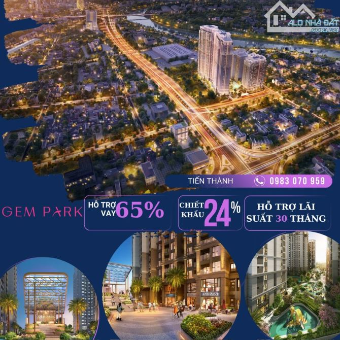 SIÊU ƯU ĐÃI Cho khách HẢI PHÒNG thanh toán sớm GEM PARK HỒNG BÀNG