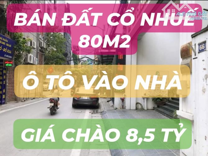 BÁN MẢNH ĐẤT CỔ NHUẾ 80M2-MT 5M-Ô TÔ VÀO NHÀ-GIÁ CHÀO 8,5 TỶ-THƯƠNG LƯỢNG TỐT - 3