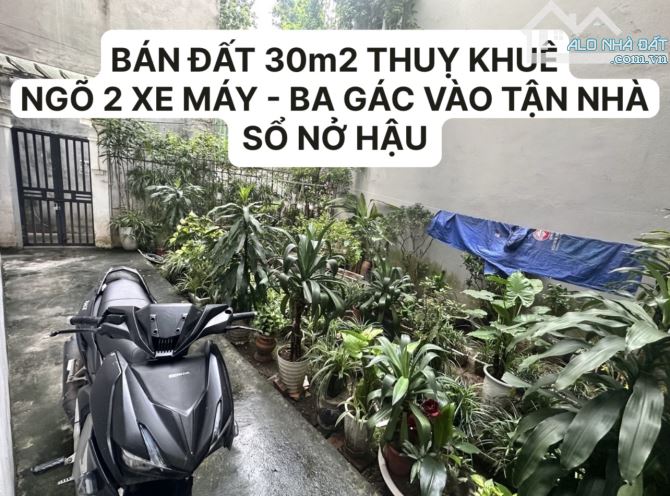 Bán Đất Thuỵ Khuê 30m2 - Nở Hậu - Ngõ Ba Gác - Nhỉnh 4 Tỷ