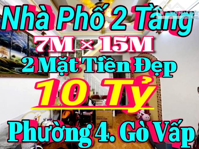 Mặt Tiền Khủng 108m² - 10 TỶ - Căn Góc 2 MT Phường 4. GÒ VẤP - 2 Tầng - Kế ĐH CN4