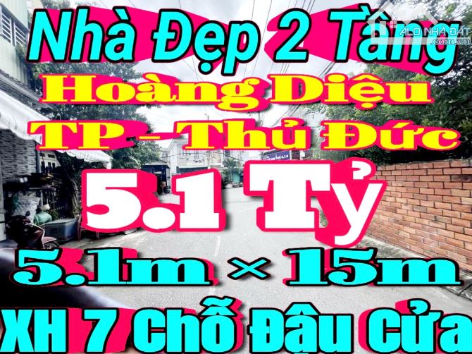 Nhà Phố 2 Tầng - Hoàng Diệu - TP. Thủ Đức 🚘 HXH 7 Chỗ - 77m² - 6,2 Tỷ Giảm Còn 5,1 Tỷ 💥