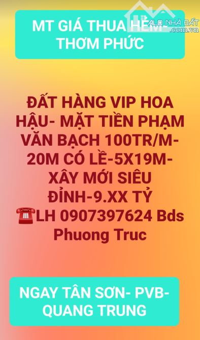 MẶT TIỀN PHẠM VĂN BẠCH P12 NGAY CHỢ- 5X19M- ĐẤT VUÔNG ĐẸP- 9.XX TỶ