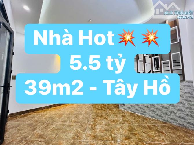 🏘️ HÀNG HIẾM TÂY HỒ - MỚI XÂY TUYỆT ĐẸP  🔥 39m2 👉 5 tầng 👉 3 ngủ 👉 mặt tiền 4m  🏡 Xâ - 1