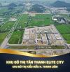 Bán đất kdt Tân Thanh Elite City Hà Nam, gần trung tâm hành chính mới Thanh Liêm