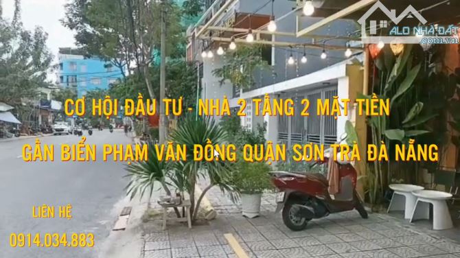 CƠ HÔI ĐẦU TƯ - NHÀ 2 TẦNG 2 MẶT TIỀN GẦN BIỂN PHẠM VĂN ĐỒNG QUẬN SƠN TRÀ ĐÀ NẴNG