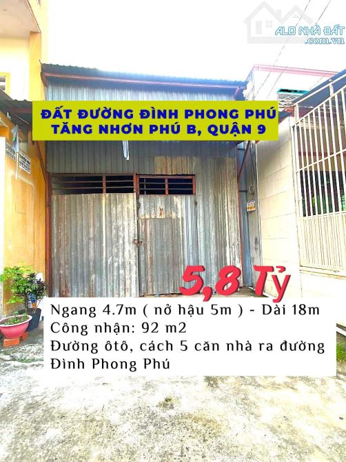 Đất Đẹp Ngay Đình Phong Phú, Tăng Nhơn Phú B, Quận 9 - 92m2 ( 5x18 ) - 5.8 Tỷ