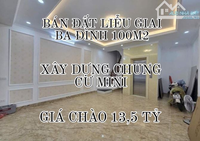 CHỦ NHÀ BÁN ĐẤT ĐẸP LIỄU GIAI BA ĐÌNH 100M2-MT 6M-GIÁ CHÀO 13,5 TỶ-THƯƠNG LƯỢNG