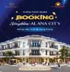 💥💥 Khu đô thị ALANA City_Phú Giáo (Phương Trường An 6) chính thức nhận BOOKING...