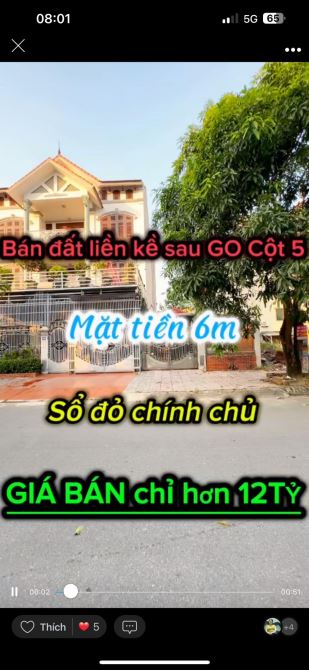 Bán ô đất liền kề 89,96m2 ngay sau GO Cột 5 - GIÁ CHỈ 12 TỶ xxx - 1