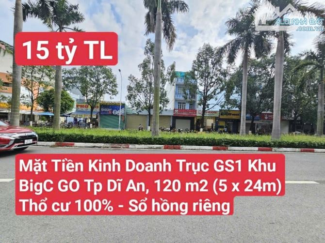 🆘 Mặt Tiền Kinh Doanh Trục GS1 Khu BigC GO, P.  Đông Hòa, Tp. Dĩ An