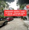 HOÀNG QUỐC VIỆT - 6 tầng - thang máy - 2 Ô TÔ tránh nhau - 4 ngủ -