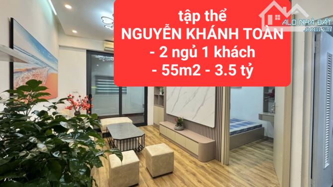 tập thể NGUYỄN KHÁNH TOÀN - 2 ngủ 1 khách - 55m2 giá 3,5 tỷ -