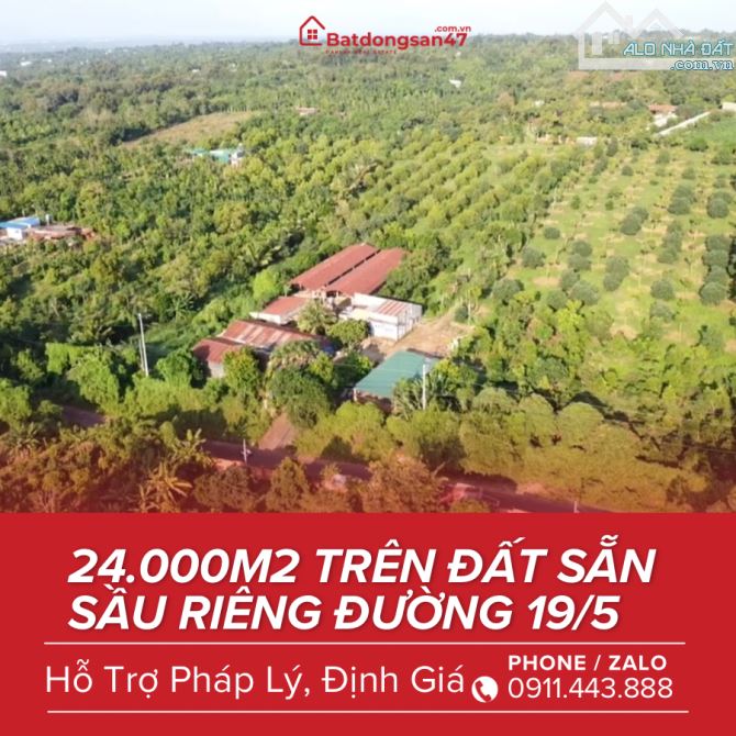 💥BÁN 24.000M2 ĐẤT MẶT TIỀN ĐƯỜNG 19/5 SẴN CÓ SẦU RIÊNG - 1