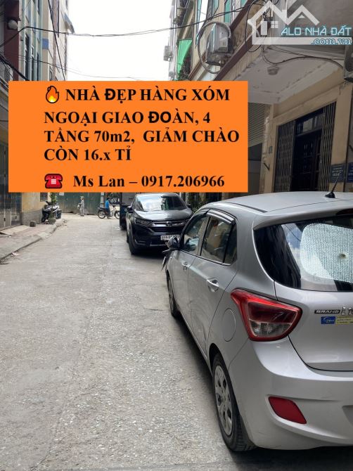 NHÀ ĐẸP GẦN NGOẠI GIAO ĐOÀN, 4 TẦNG 70m2, Ô TÔ VÀO NHÀ, GIẢM CHÀO CÒN 16.x TỈ