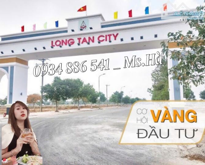 Cần MUA NHANH đất nền Long Tân City, giá hợp lý CỌC công chứng ngay