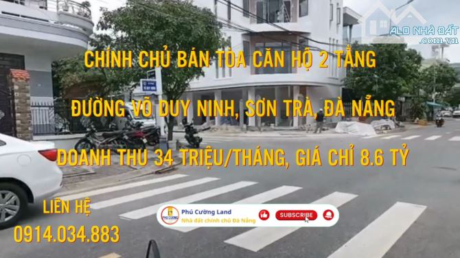 CHÀO BÁN TÒA CĂN HỘ 2 TẦNG ĐƯỜNG VÕ DUY NINH - SƠN TRÀ - ĐÀ NẴNG. GIÁ CHỈ 8.6 TỶ - 5