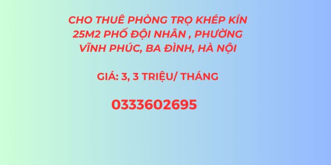 Cho thuê phòng trọ 25m2 khép kín, sạch sẽ, ngõ oto đỗ cửa phố Đội Nhân, Ba Đình, Hà Nội