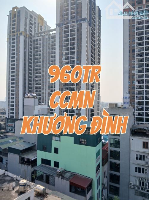 GIÁ RẺ NHẤT HÀ NỘI - CCMN NGÕ 460 KHƯƠNG ĐÌNH-TX