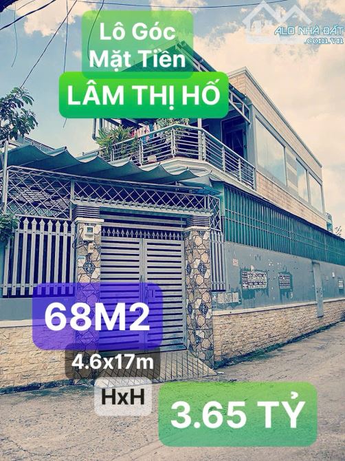 ⭐️Q12  NHÀ LÔ GÓC MẶT TIỀN ĐƯỜNG NHỰA 10M NHÁNH LÂM THỊ HỐ - CHỈ HƠN 3TỶ