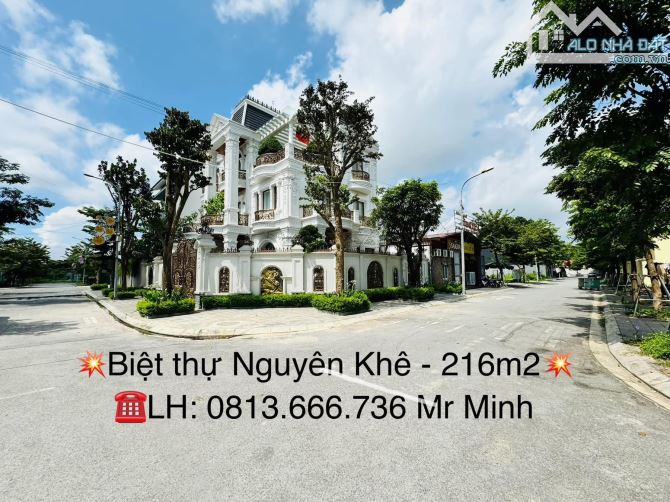 💥💥💥BIỆT THỰ NGUYÊN KHÊ‼️DÃY I - MẶT TIỀN KHỦNG - VỊ TRÍ VIP - HÀNG XÓM ĐẠI GIA - 216m2 - 1