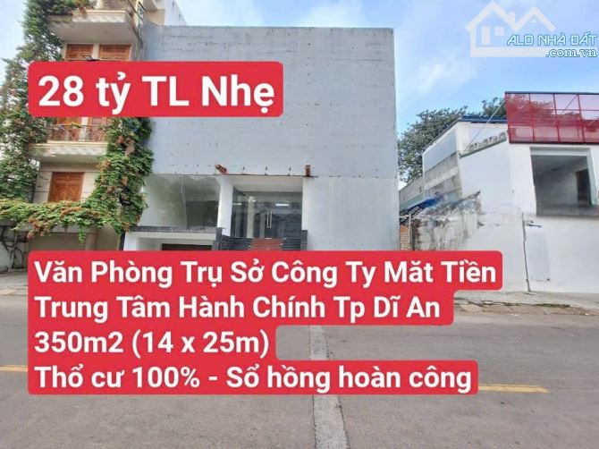 🆘 Văn Phòng Trụ Sở Công Ty Mặt Tiền Kinh Doanh Trung Tâm Hành Chính Tp Dĩ An