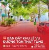 💥 BÁN ĐẤT MẶT TIỀN TÔN THẤT TÙNG - HƯỚNG TÂY BẮC (KHÔNG LỖI PHONG THỦY)