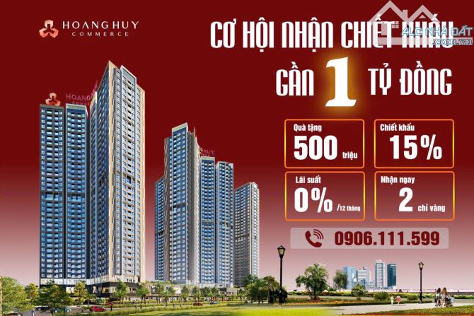 Rẻ nhất - Chiết khấu gần 1 tỷ đồng khi mua căn hộ Hoàng Huy Commerce - Giá gốc CĐT - 1