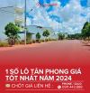 💥1 SỐ LÔ TÂN PHONG GIÁ TỐT NĂM 2024