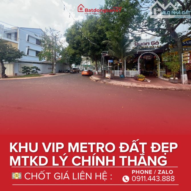 💥BÁN LÔ ĐẤT KHU VIP METRO LÝ CHÍNH THẮNG