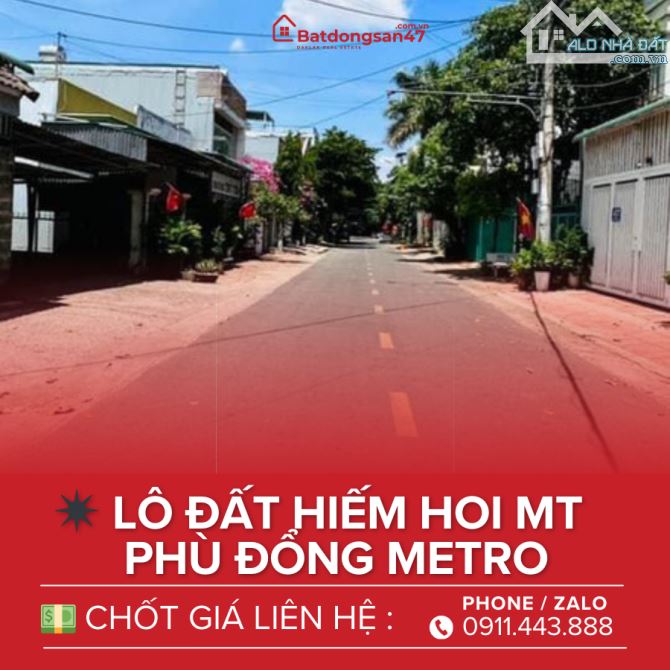 💥ĐẤT MẶT TIỀN KINH DOANH PHÙ ĐỔNG - METRO