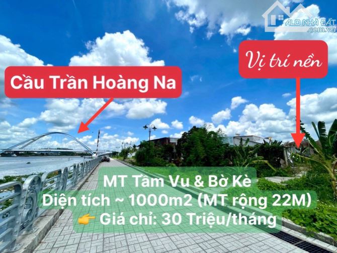 Cho thuê MB 2 mặt tiền siêu đẹp đường tầm vu và bờ kè sông, ninh kiều, cần thơ, DT 1000m2 - 4