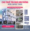 Cho thuê tòa văn phòng 𝐆𝐞𝐦𝐬 𝐄𝐦𝐩𝐢𝐫𝐞 𝐓𝐨𝐰𝐞𝐫 Trường Chinh, Thanh Xuân, Hà Nội