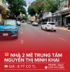 💥BÁN NHÀ 2 MÊ TRUNG TÂM PHỐ NGUYỄN THỊ MINH KHAI