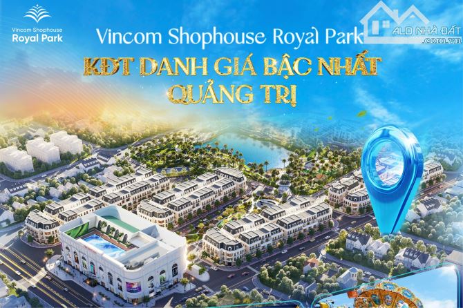 CHÍNH THỨC NHẬN GIỮ CHỖ THIỆN CHÍ VINCOM SHOPHOUSE QUẢNG TRỊ GIÁ ĐẦU TƯ