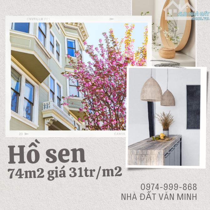 Bán đất Hồ Sen, 74m2 giá 31tr/m2 sau nhà mặt ngõ thông Ô tô