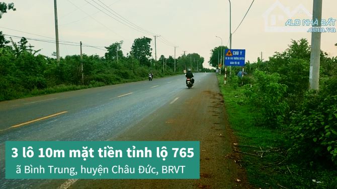 💥Chủ gửi 3 lô 10m mặt tiền DT 765 xã Bình Trung, Châu Đức, BRVT