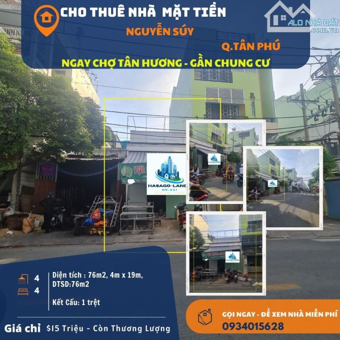 HIẾM-Cho thuê nhà mặt tiền Nguyễn Súy 76m2, 15Triệu - ngay CHỢ TÂN HƯƠNG