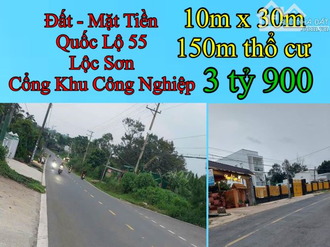 3 tỷ 900 - 10m x 30m - 150m thổ cư - Bán Đất Bảo Lộc Lộc Sơn : Mặt Tiền Quốc Lộ 55 Lộc Sơn