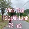 "Bán đất Tái định cư Đất Lành - Vĩnh Thái, Nha Trang. Đường nhựa 13m.   - Khu TĐC mới cao