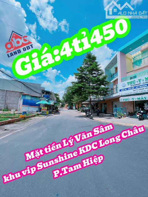 D026 ➡️Duy nhất 1 lô đất Mặt tiền Lý Văn Sâm khu vip Sunshine KDC Long Châu P.Tam Hiệp . -