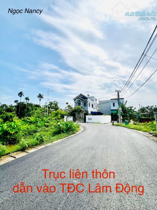 🌈🌈 Duy nhất 1 lô trục LIÊN THÔN Lâm Động ✅ đường vào TĐC 👉 giá chỉ 21tr/m