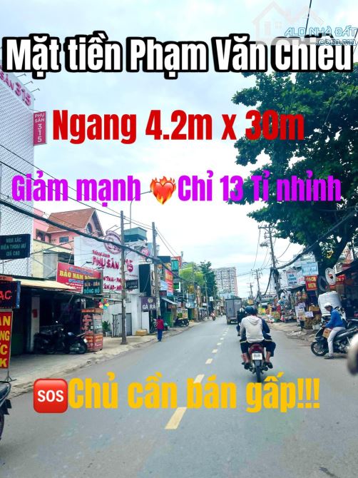 Hiếm CÓ Khó TÌM mặt tiền Phạm Văn Chiêu 126m2 KD ĐA NGÀNH NGHỀ  DÒNG TIỀN SẴN MỖI THÁNG