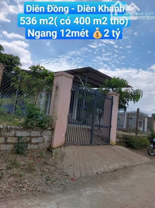 QUÁ RẺ! BÁN ĐẤT TẶNG NHÀ Diên Đồng - Diên Khánh 536M2 - 2 TỶ X3 LỢI NHUẬN - 1