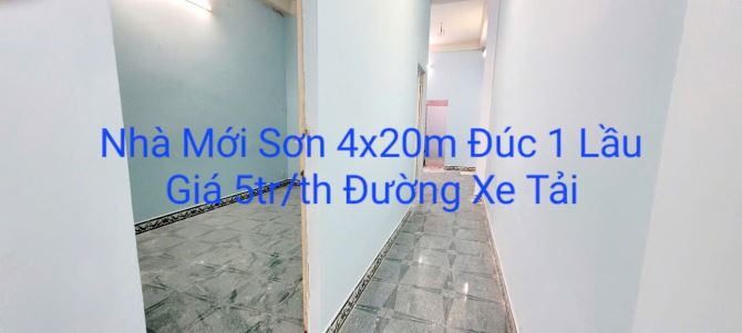 Cho thuê 👉Nhà 1 Lầu Rộng 4x20m Hẻm Xe Tải Giá 5tr/th - 3